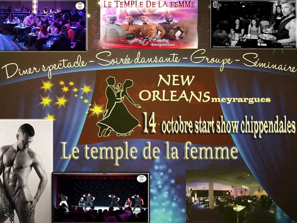 Soirée New Orleans Le Temple de la Femme à Meyrargues avec les chippendales Les Gentlemen Striptease